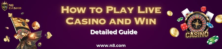 How to Play Live Casino