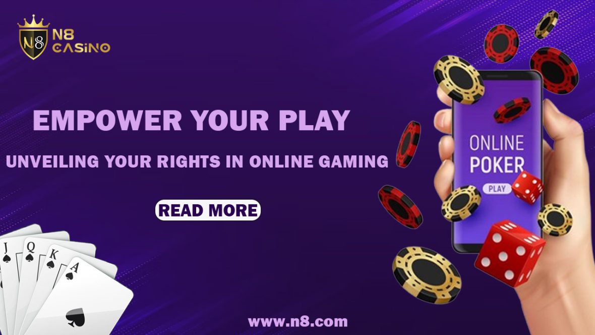 Empower Your Play- Unveiling Your Rights in Online Gaming