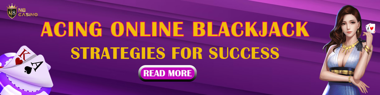 Acing Online Blackjack strategies