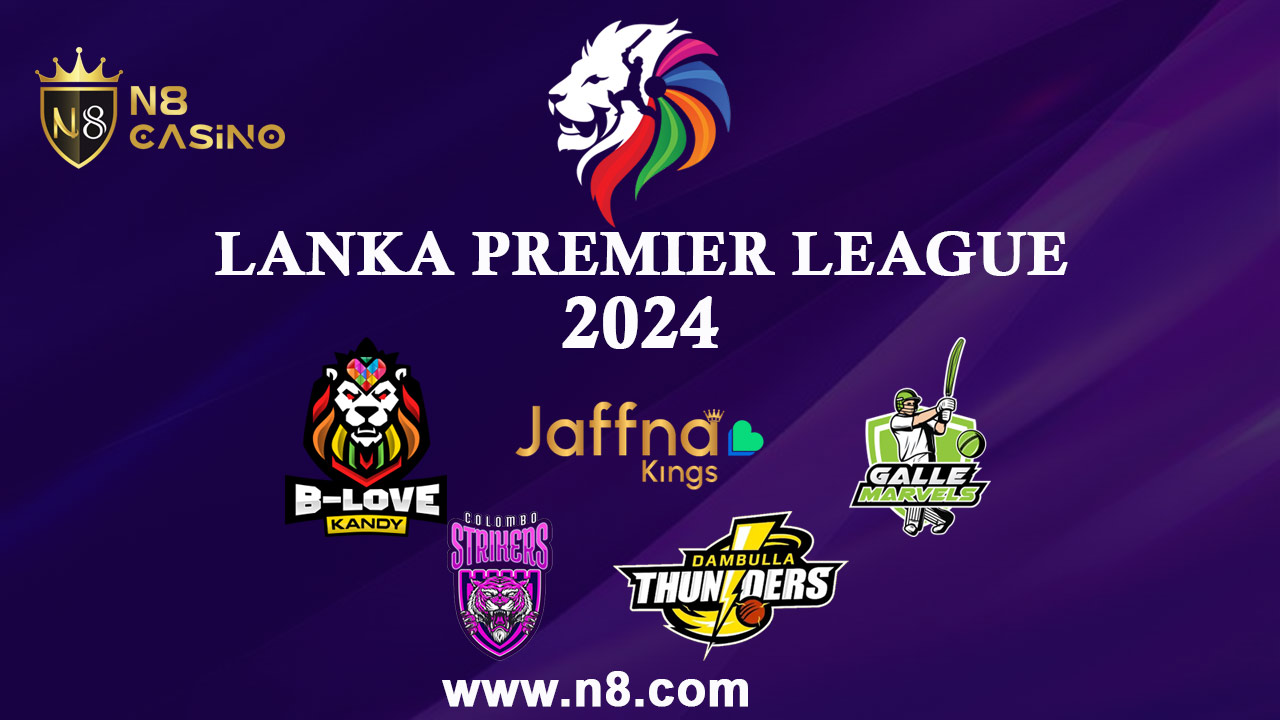 Lanka Premier League 2024 N8 Sports