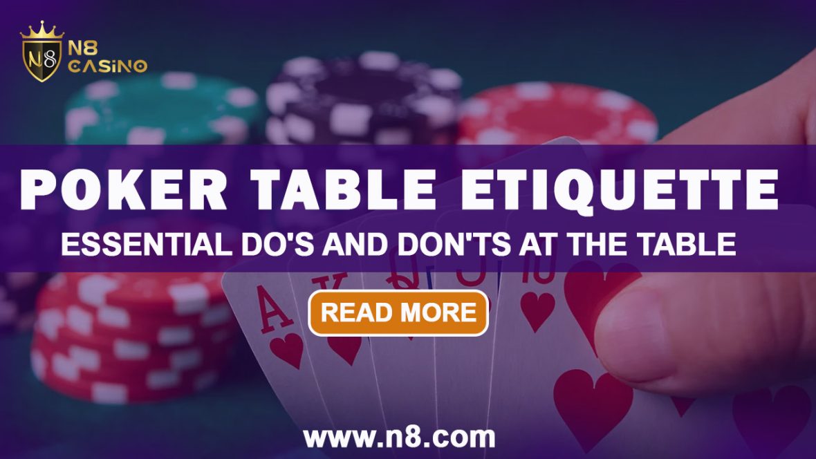 Poker Table Etiquette