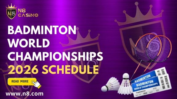 Badminton World Championships 2026 Schedule