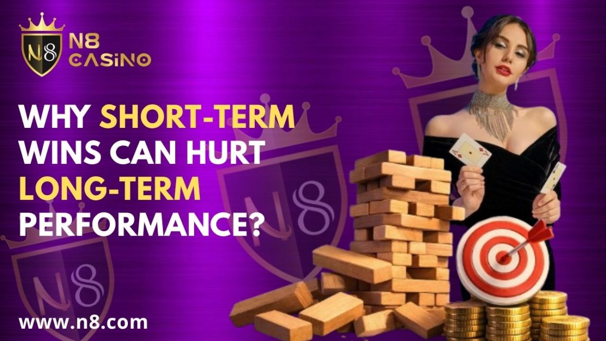 Why Short-Term Wins Can Hurt Long-Term Performance