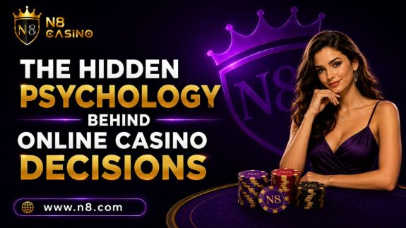The Hidden Psychology Behind Online Casino Decisions
