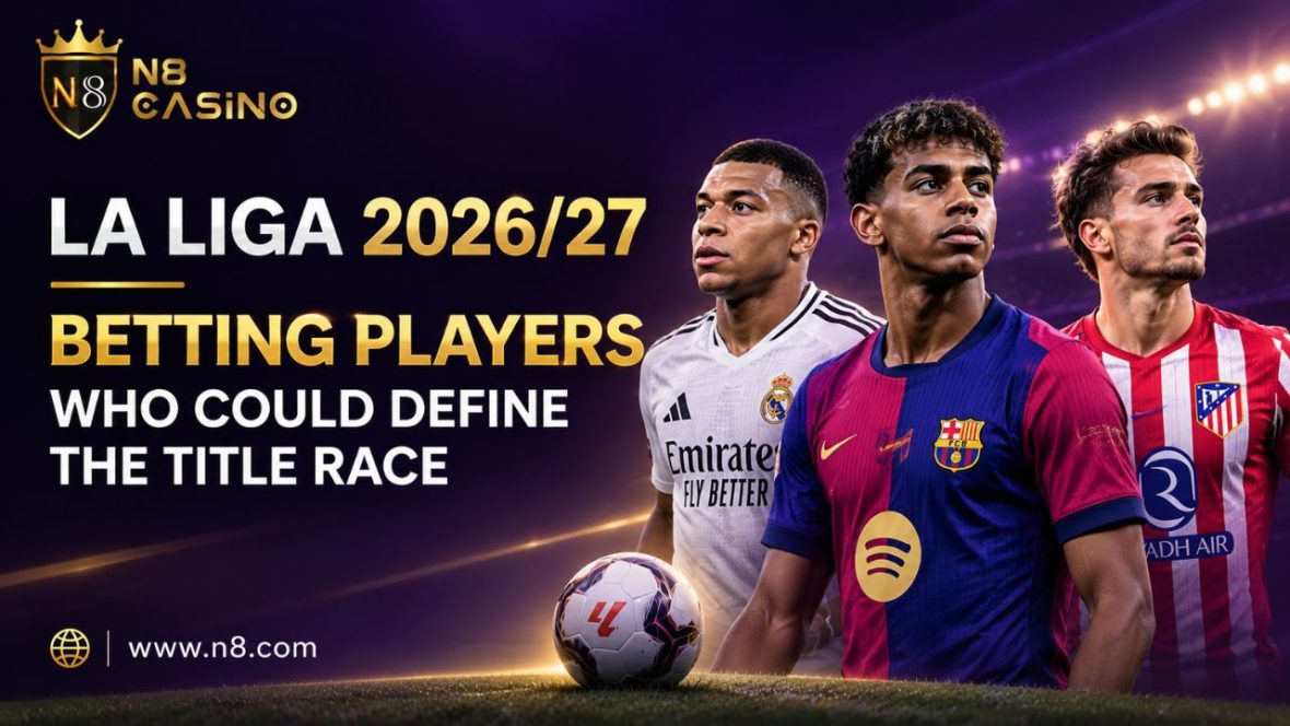La Liga 202627 Betting Players Who Could Define the Title Race